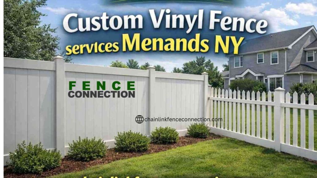 Custom Viny Fence Services Menands NY