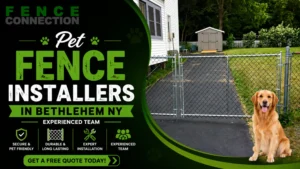 Pet Fence Installers in Bethlehem NY | Experienced Team