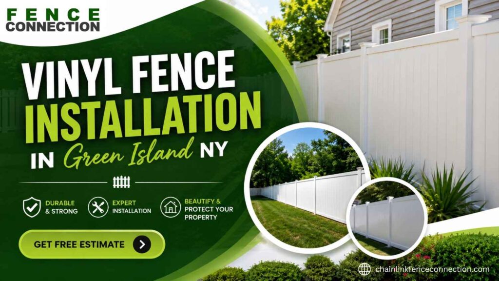 vinyl fence installation in Green Island NY