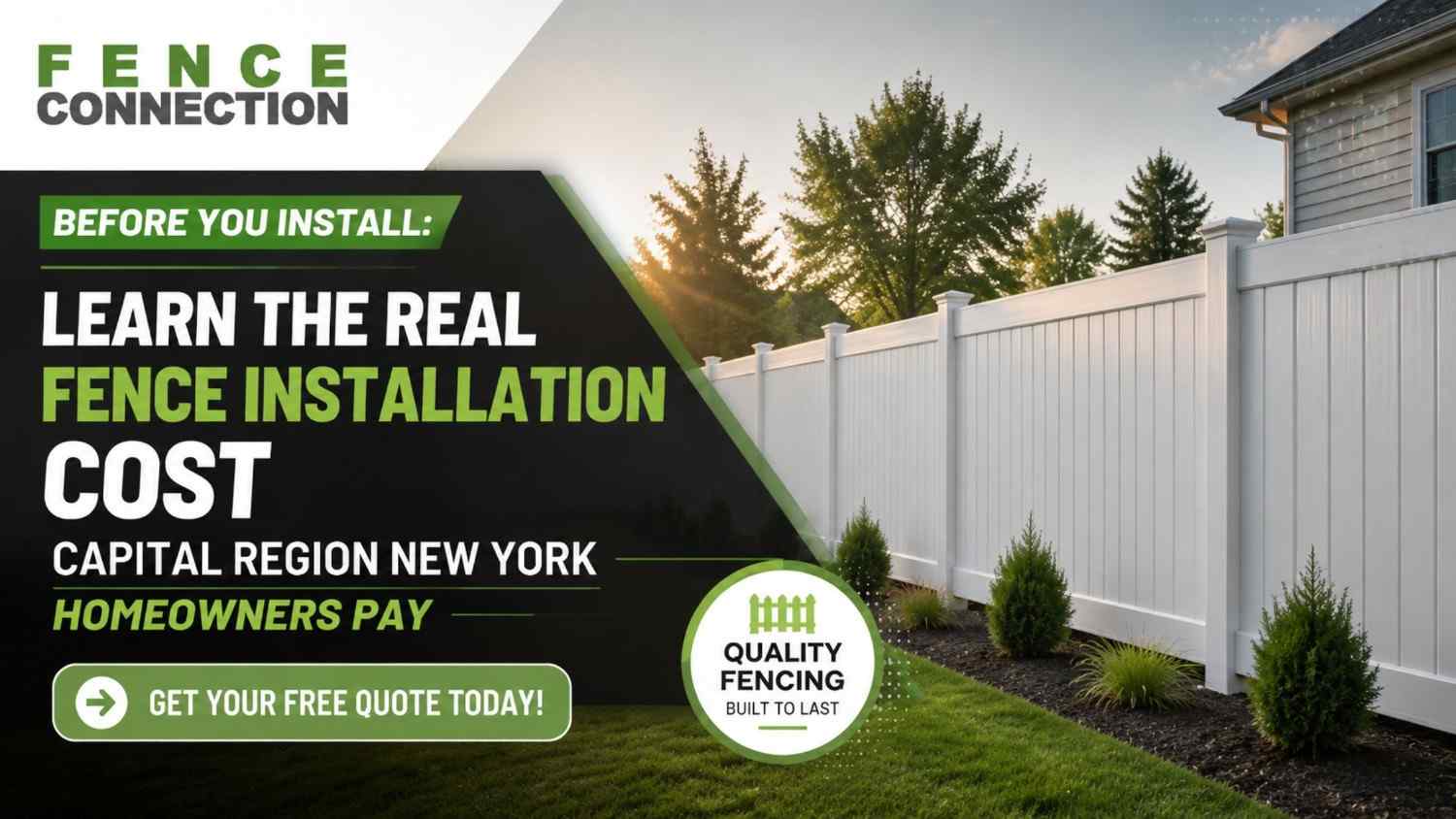 Before You Install: Learn the Real Fence Installation Cost Capital Region New York Homeowners Pay